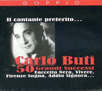 CARLO BUTI- I 50 GRANDI SUCCESSI ( 2CD )